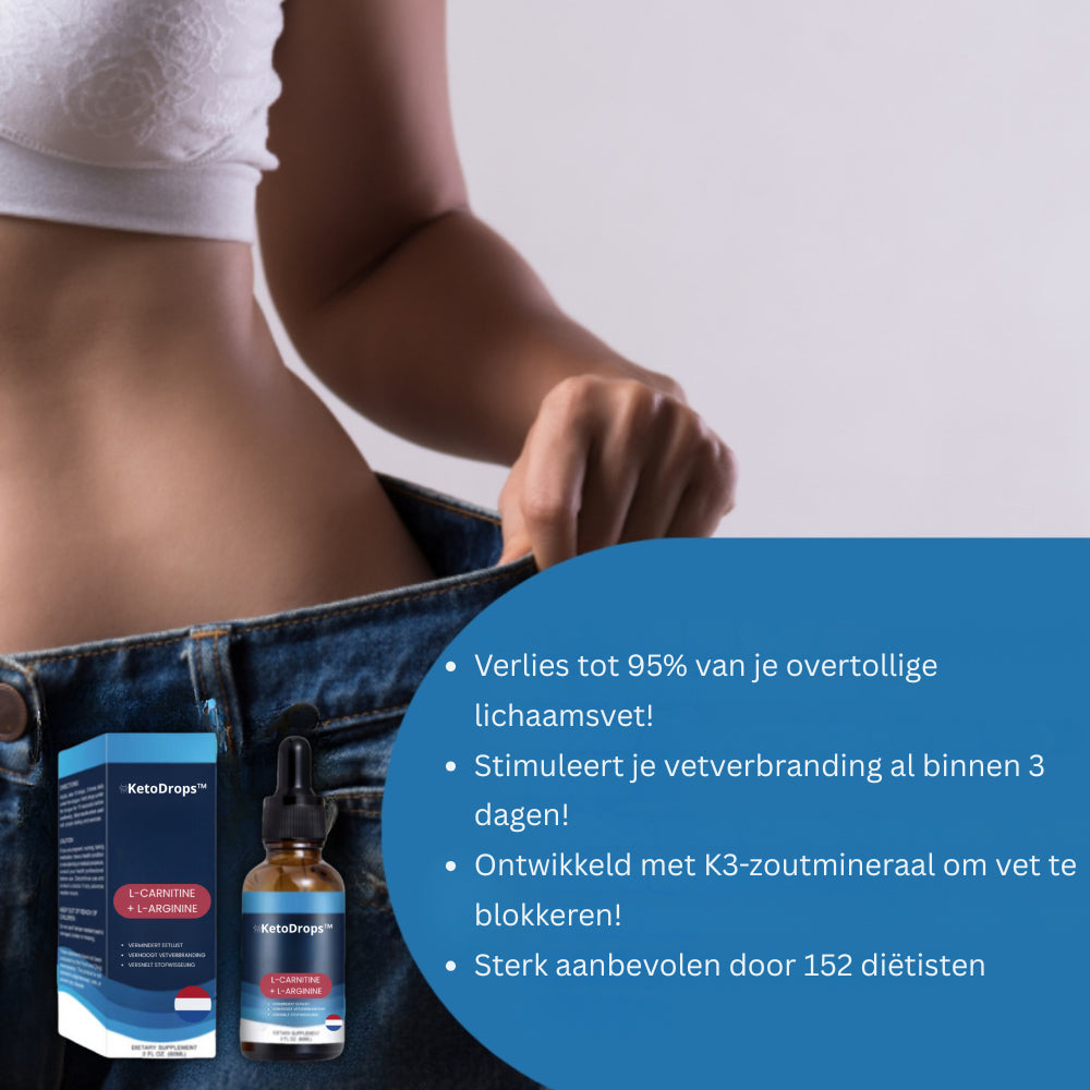 KetoDrops™ K3 -afslankdruppels | Verbrand hardnekkig vet en val tot 7 kilo af in slechts 5 dagen - zonder honger, zonder sporten